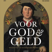 Voor God & Geld: De Gouden tijd van de Zuidelijke Nederlanden- Gent –> 1/1/17